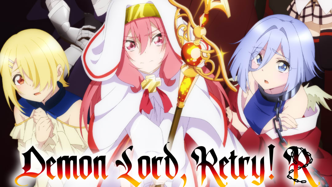 Demon Lord Retry! R - Credits: Crunchyroll