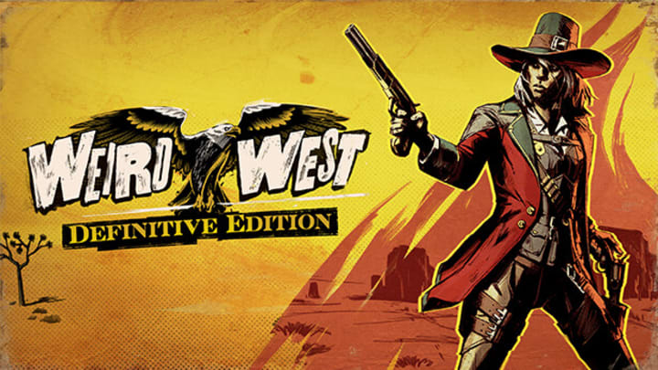 The key art for Weird West sees a gunslinger readying a volcanic pistol next to the game logo