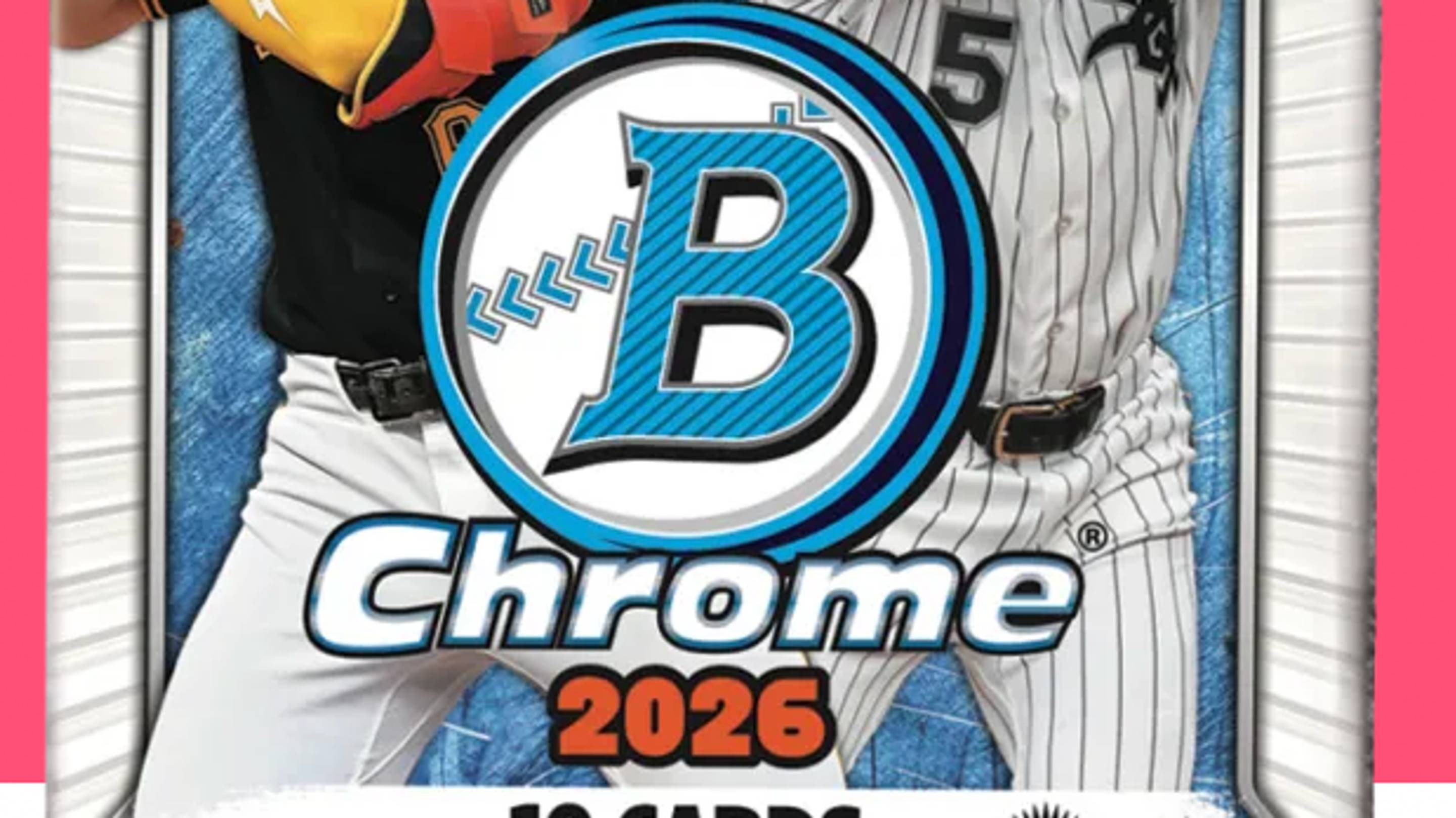 The Top Prospect Chases in 2026 Bowman Chrome, Part One