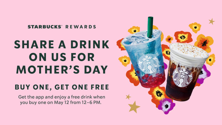 Starbucks Rewards Mother's Day BOGO Offer