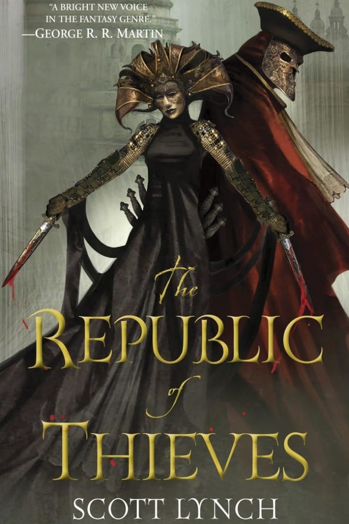 The Republic of Thieves by Scott Lynch (Gentlemen Bastards #3)