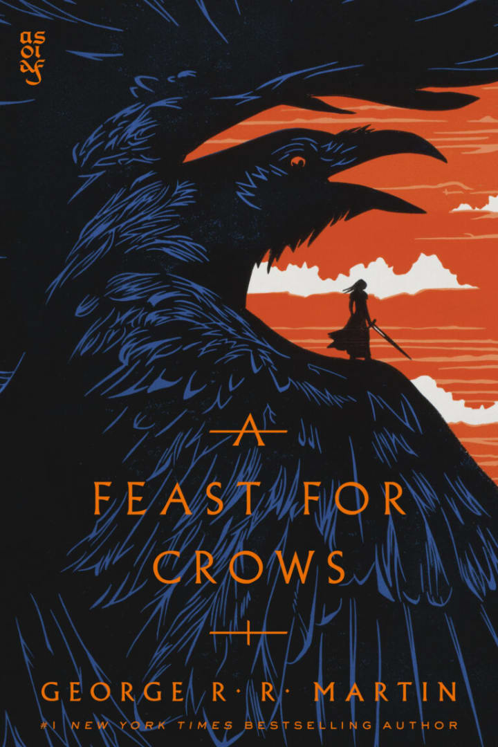 A Feast for Crows by George R.R. Martin | Game of Thrones books | A Song of Ice and Fire