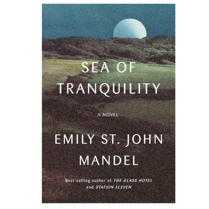 Best books of 2022: 'Sea of Tranquility' by Emily St. John Mandel
