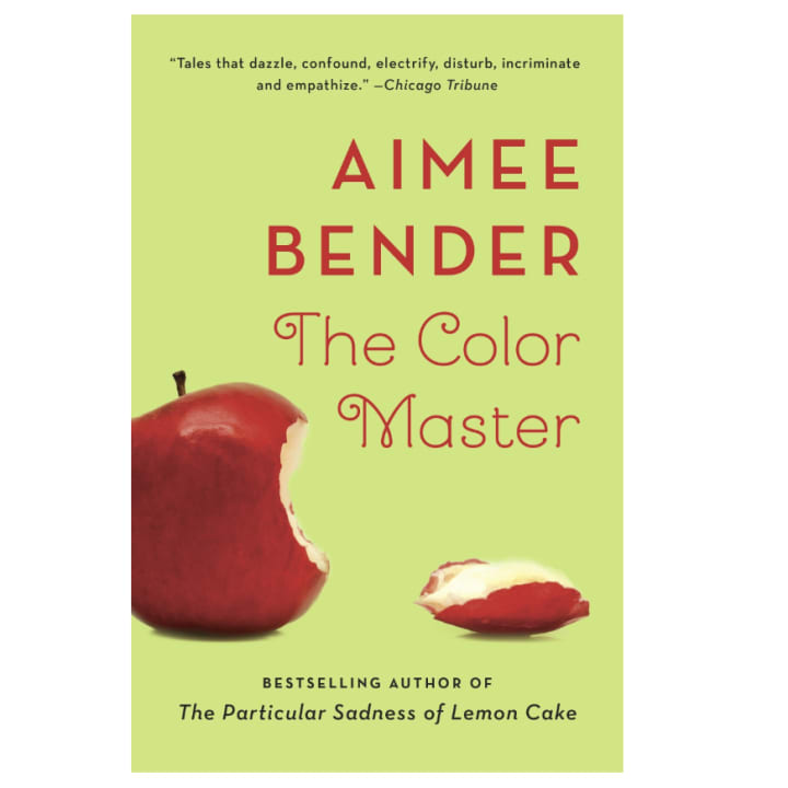 'The Color Master' by Aimee Bender