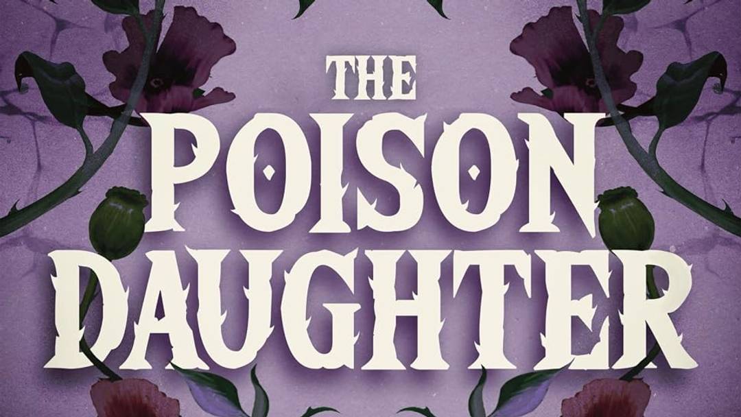 The Poison Daughter by Sheila Masterson.