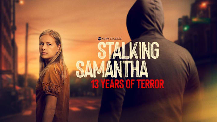 Stalking Samantha: 13 Years of Terror - Courtesy Hulu