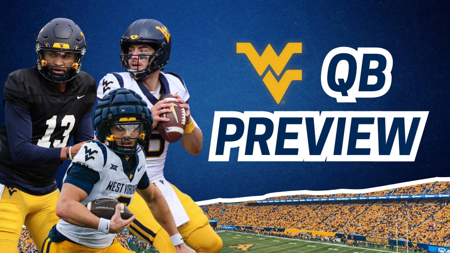 Inside WVU’s 2025 Quarterback Race and Who Has the Edge Going Into Camp