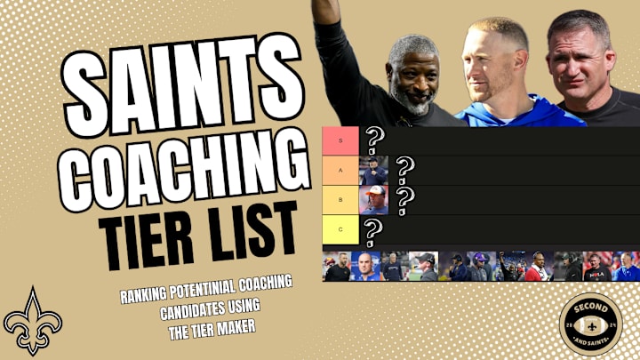 Saints Coaching Tier List