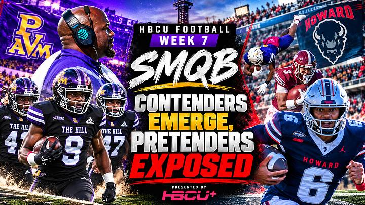 SMQB - HBCU FOOTBALL WEEK 7 SMQB - HBCU FOOTBALL WEEK 7