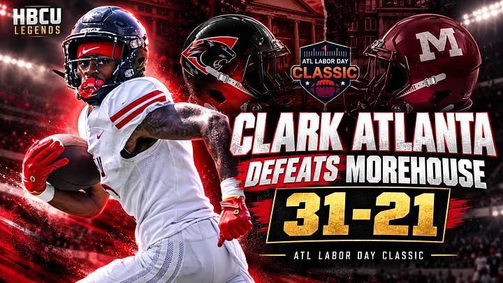 Clark Atlanta’s Big Plays Sink Morehouse 31-21 in ATL Labor Day Classic Clark Atlanta’s Big Plays Sink Morehouse 31-21 in ATL Labor Day Classic