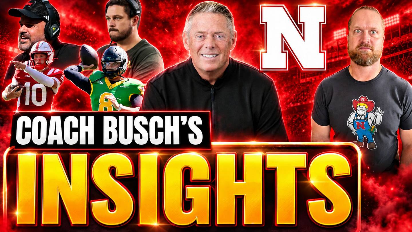 Coach Bill Busch: Nebraska Over Oregon; Colandrea & Raiola