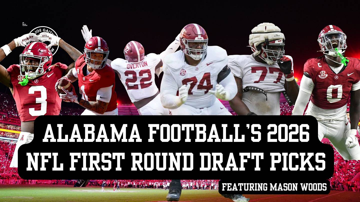 Alabama Football S 2026 First Round NFL Draft Picks The Joe Gaither Show 