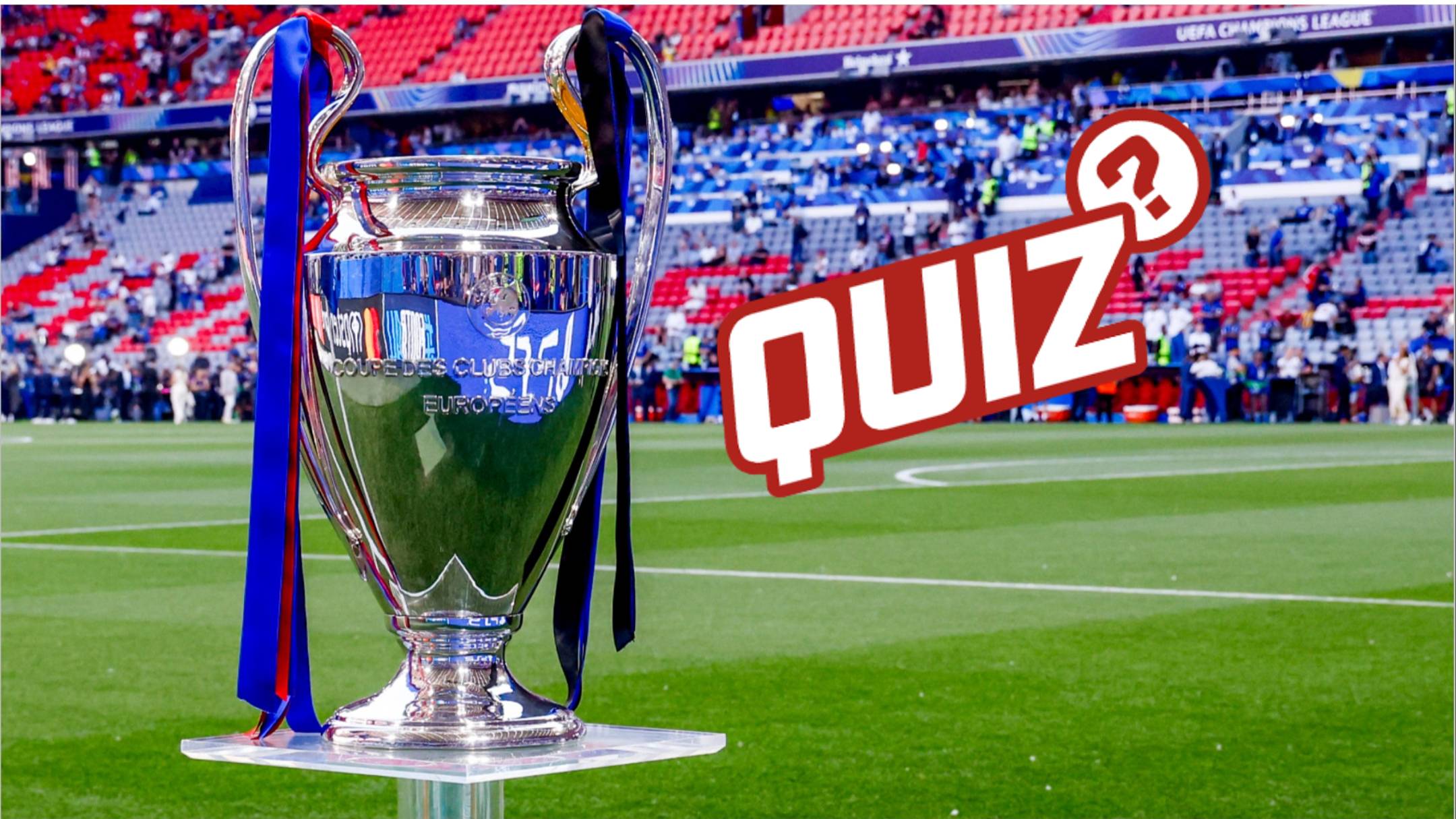 The Champions League Trophy