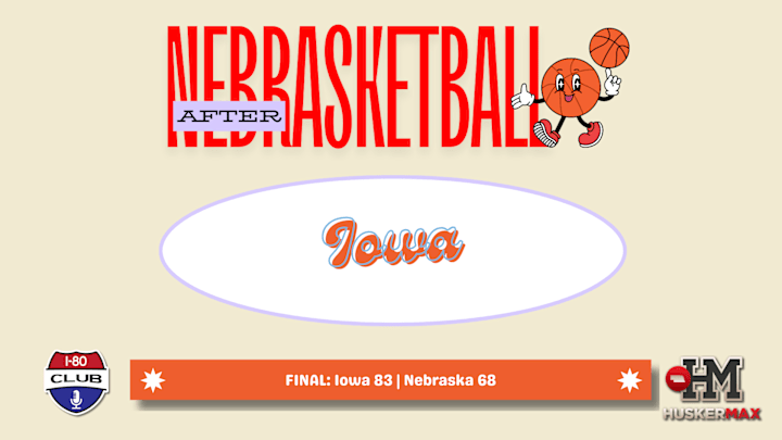 After Nebrasketball
