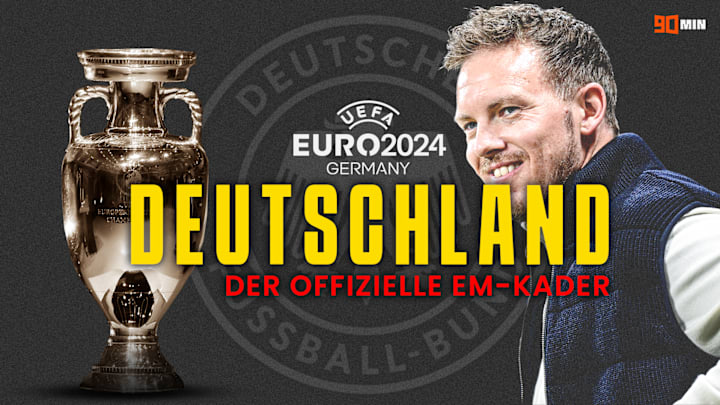Julian Nagelsmann hat sein EM-Aufgebot nominiert