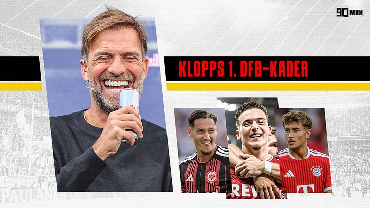 Jürgen Klopp hat seinen DFB-Kader bekannt gegeben Jürgen Klopp hat seinen DFB-Kader bekannt gegeben