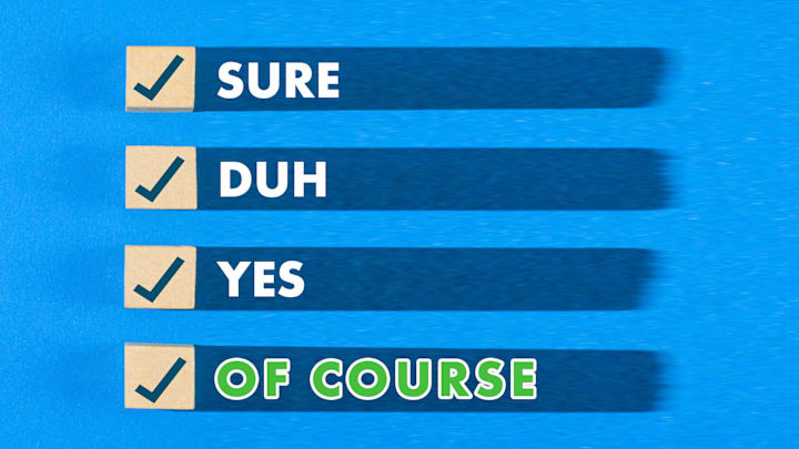 'Of course' is really all of the above.