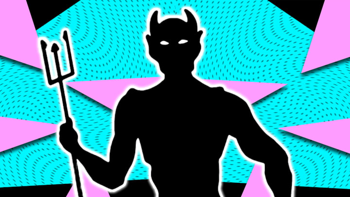 People found the devil in some very unlikely places.