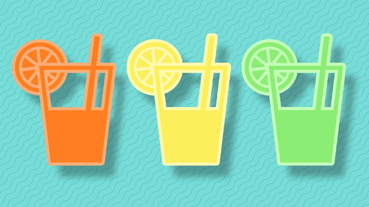 Orangeade, lemonade, and limeade.