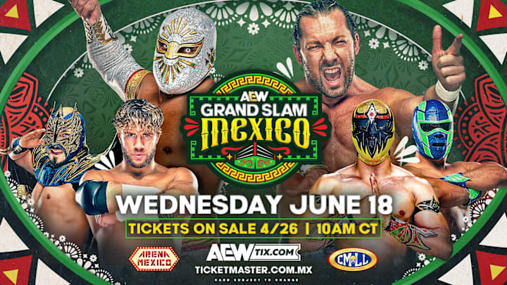 AEW Grand Slam Mexico will be held June 18.