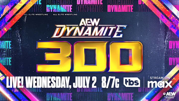 AEW Dynamite 300 AEW Dynamite 300