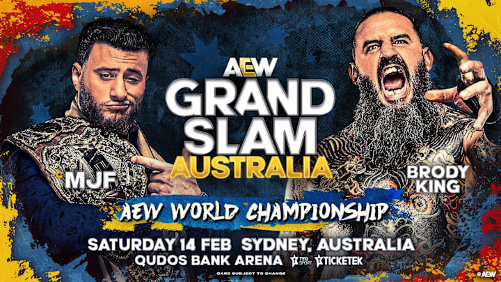 MJF will defend the AEW World Championship against Brody King at Grand Slam Australia.