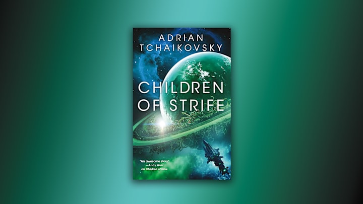 Children of Strife by Adrian Tchaikovsky (Children of Time #4)