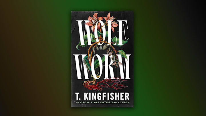 Wolf Worm by T. Kingfisher Wolf Worm by T. Kingfisher