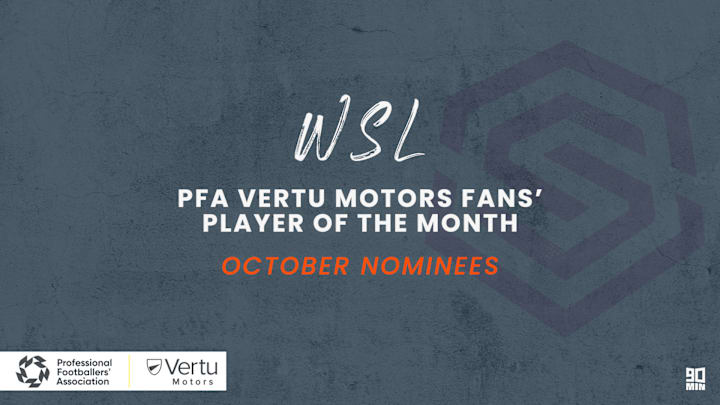 October's WSL nominees have been selected October's WSL nominees have been selected