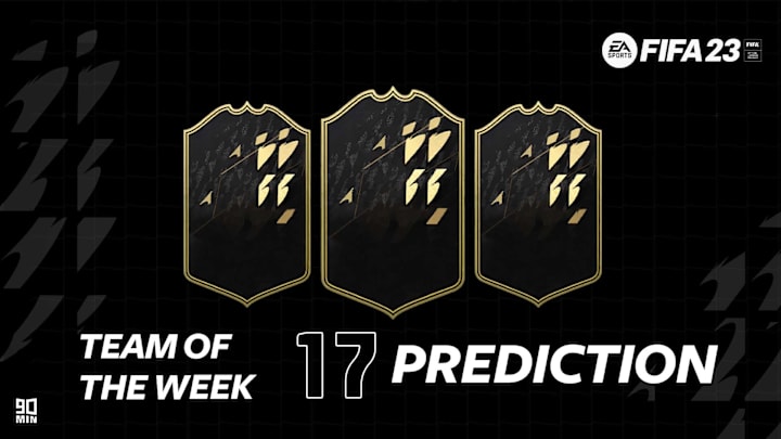 TOTW 17 Predictions FIFA 23 | 90min Italia TOTW 17 Predictions FIFA 23 | 90min Italia