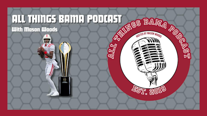 All Things Bama Podcast - Episode 7