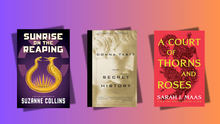 Covers of books ‘Sunrise on the Reaping’ by Suzanne Collins, ‘The Secret History’ by Donna Tartt, and ‘A Court of Thorns and Roses’ by Sarah J. Maas