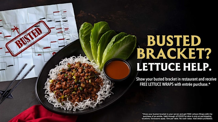P.F. Changs Busted Bracket? Lettuce Help