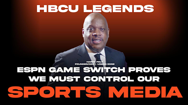 HBCUs Must Control Sports Media HBCUs Must Control Sports Media