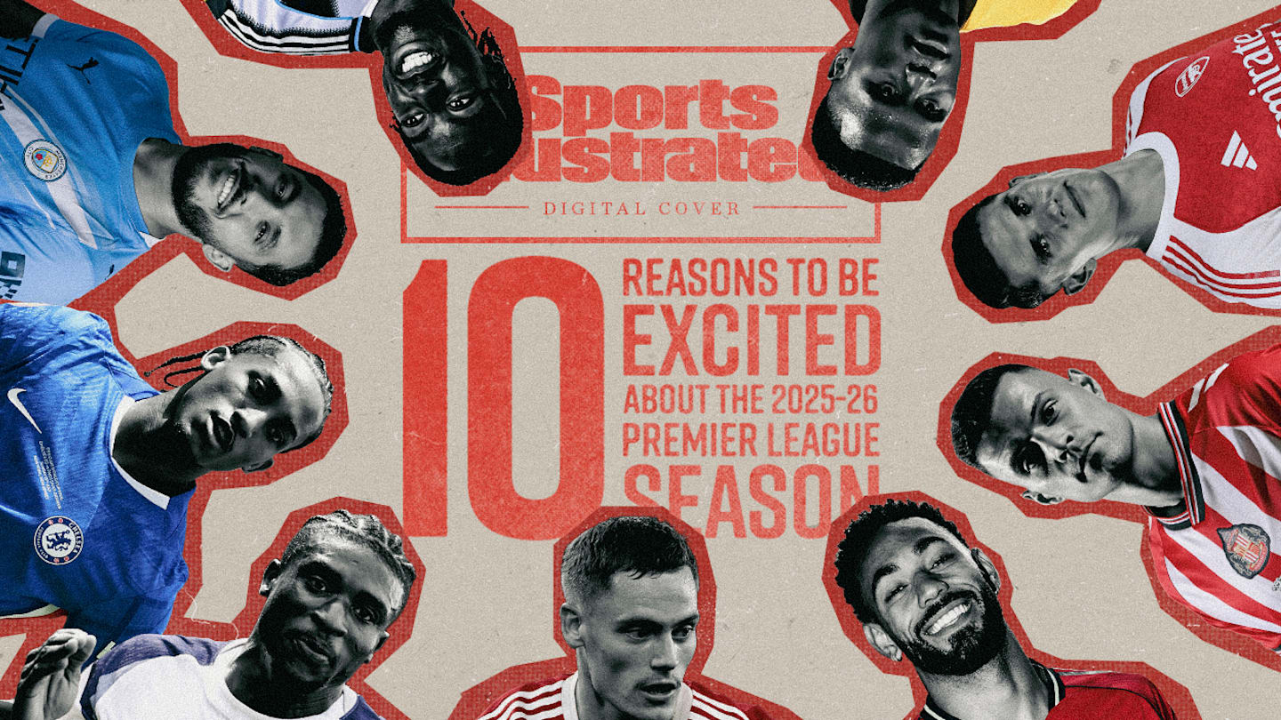 Ten Reasons to Be Excited for the 2025–26 Premier League Season