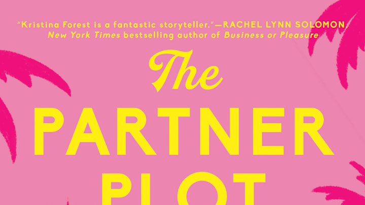 The Partner Plot by Kristina Forest. Image Courtesy of Berkley. 