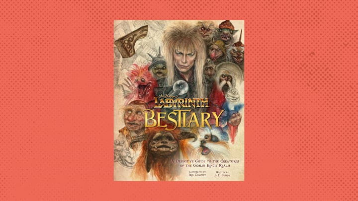 Cover of Jim Henson's Labyrinth: Bestiary: A Definitive Guide to the Creatures of the Goblin King's Realm by S. T. Bende and Iris Compiet