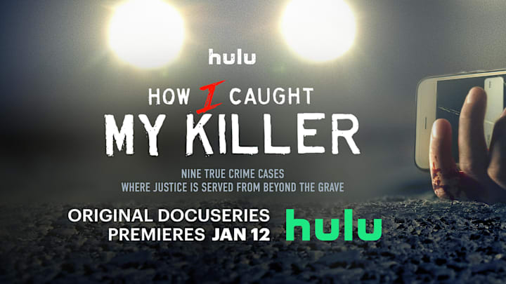 How I Caught My Killer -- Season 1 -- “How I Caught My Killer” is a true-crime docu-series that highlights the real-life stories behind unique homicide cases with in-depth interviews, authentic archival material and cinematic recreations all packaged together into a fresh spin in the genre. (Courtesy of Hulu)