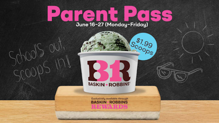 Baskin-Robbins offers a Parent Pass this summer
