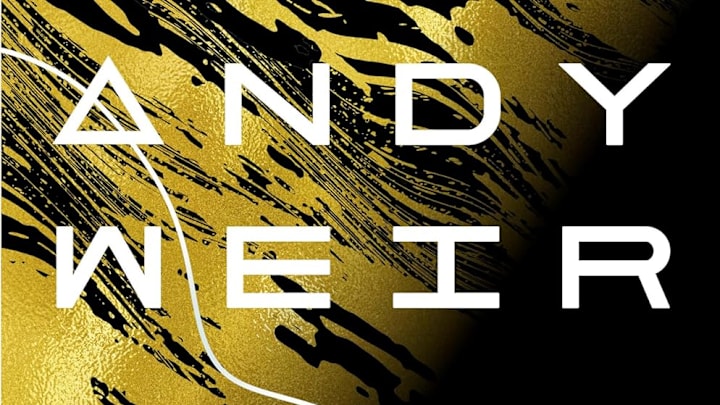 Project Hail Mary: A Novel by Andy Weir