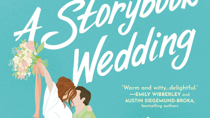 A Storybook Wedding by KJ Micciche. Image Credit to Sourcebooks Casablanca. 