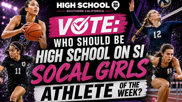 Who gets your vote for SoCal Girls Athlete of the Week? Who gets your vote for SoCal Girls Athlete of the Week?