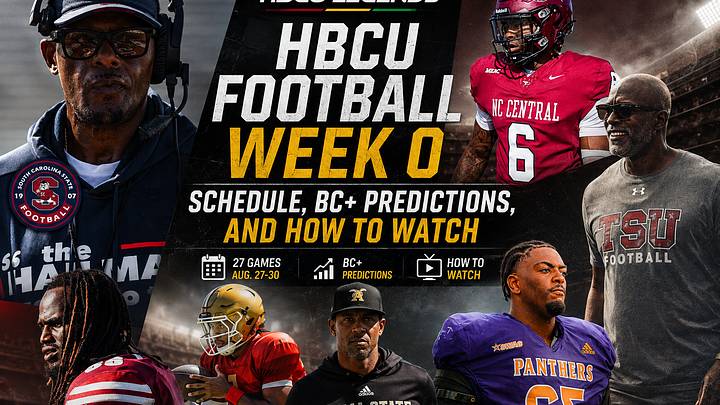HBCU Football Week 0 Schedule, BC+ Predictions, and How to Watch