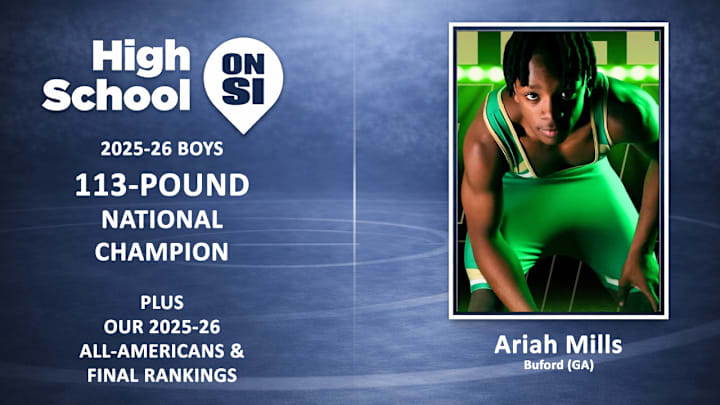Buford (GA) freshman Ariah Mills is the 2025-26 High School On SI 113-Pound National Wrestling Champion.