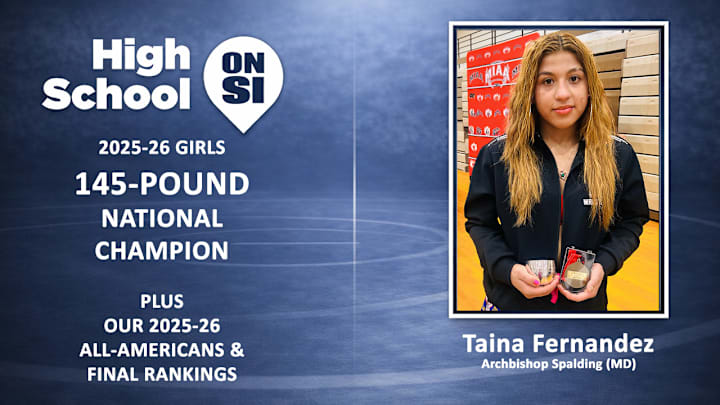 Archbishop Spalding (MD) junior Taina Ferandez is the 2025-26 High School 145-Pound Girls National Wrestling Champion.