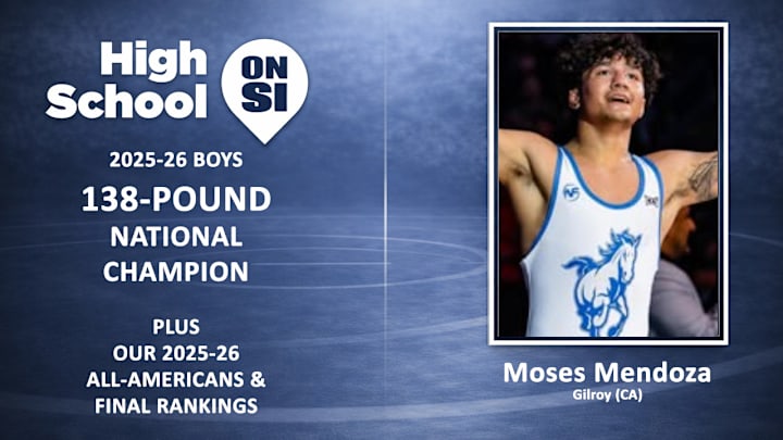 Moses Mendoza of Gilroy (CA) is the 2025-26 High School On SI 132-Pound National Wrestling Champion.