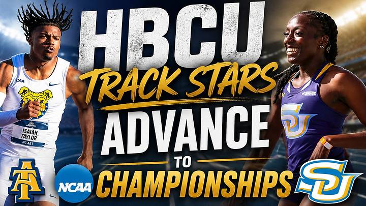 HBCU track and field stars from NC A&T, Southern, and Howard advanced to NCAA Outdoor Championships finals. HBCU track and field stars from NC A&T, Southern, and Howard advanced to NCAA Outdoor Championships finals.