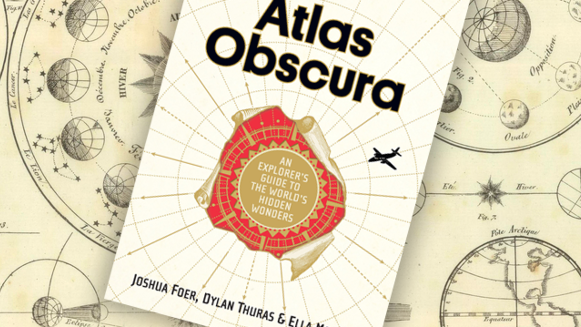 Atlas Obscura's New Book Puts The World In Your Hands | Mental Floss