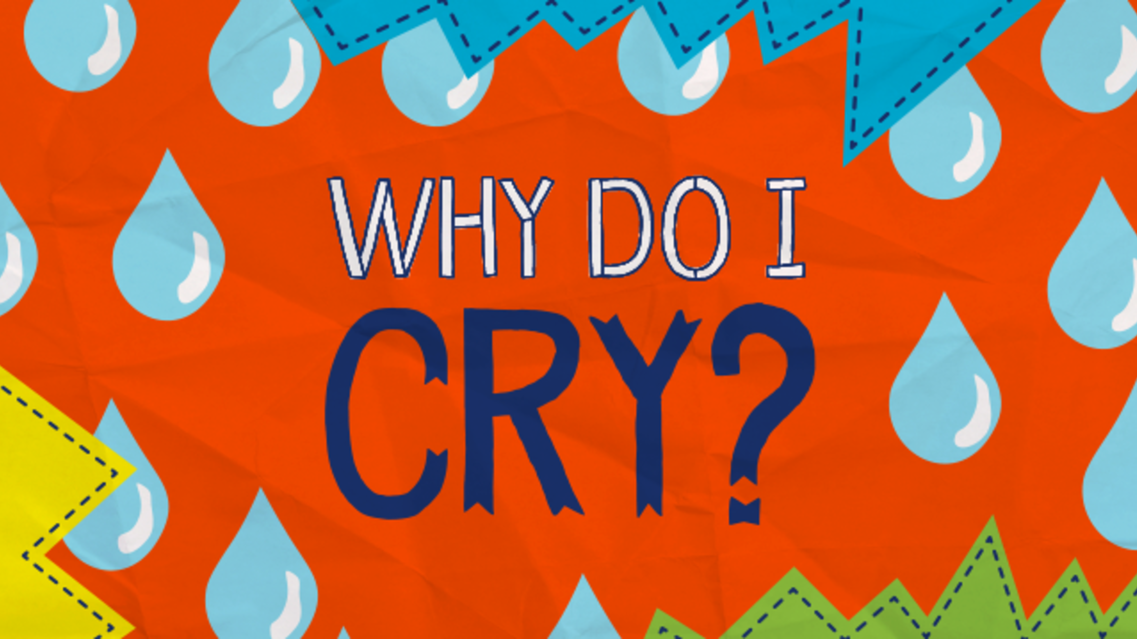 Why Do I Cry? Mental Floss