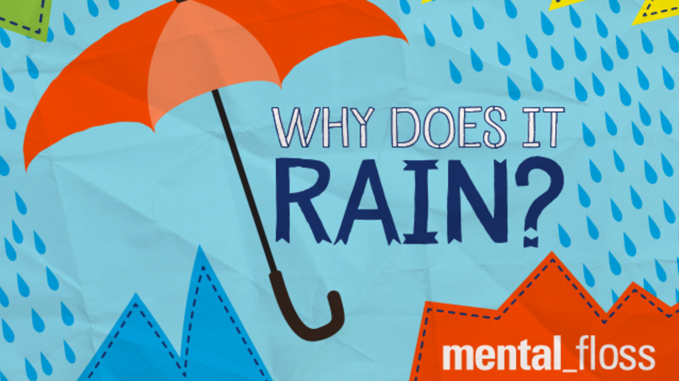 Why Does It Rain? Mental Floss